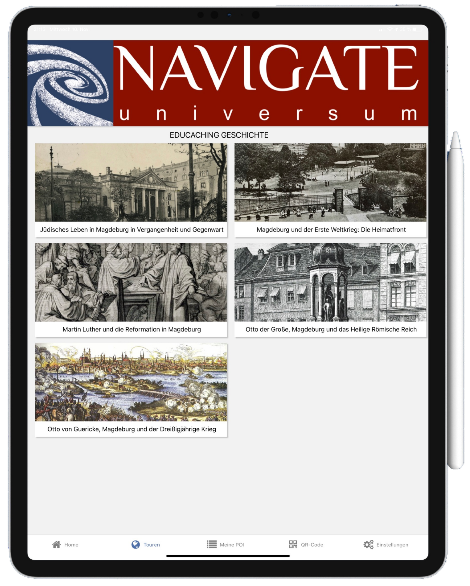 Educaching Geschichte App – Tourenübersicht auf dem iPad: Jüdisches Leben, Erster Weltkrieg, Martin Luther, Otto der Große, Otto von Guericke in Magdeburg